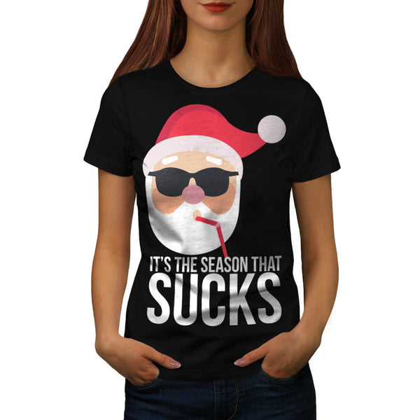 Season That Sucks Fun Womens T-Shirt