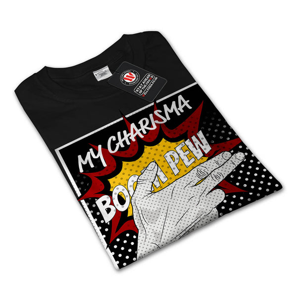 Charisma Is Ammo Fun Mens Long Sleeve T-Shirt