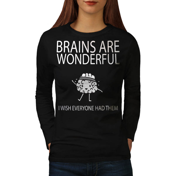 Wonderful Brain Wish Womens Long Sleeve T-Shirt