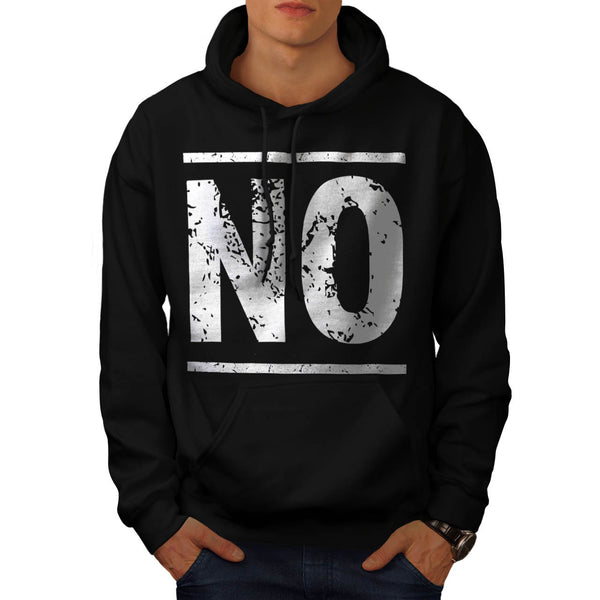 No Stop Right There Mens Hoodie
