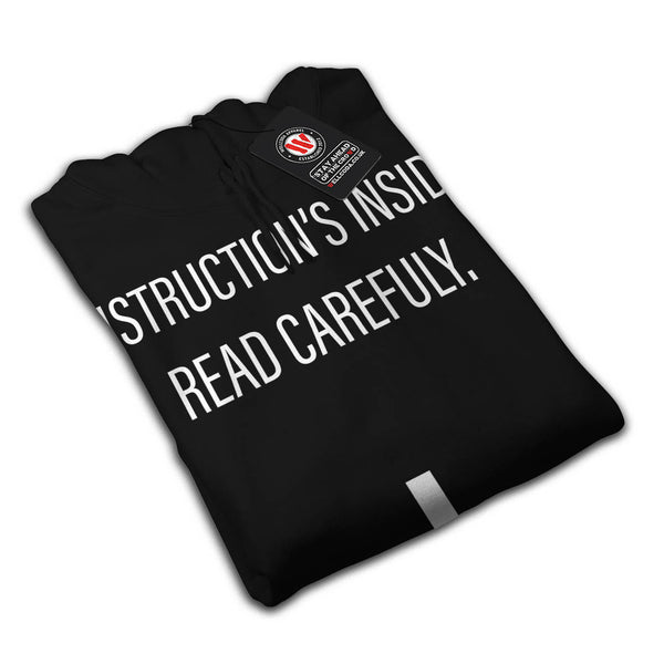 Instructions Inside Mens Hoodie