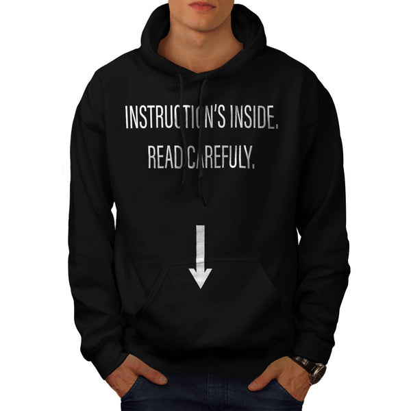 Instructions Inside Mens Hoodie