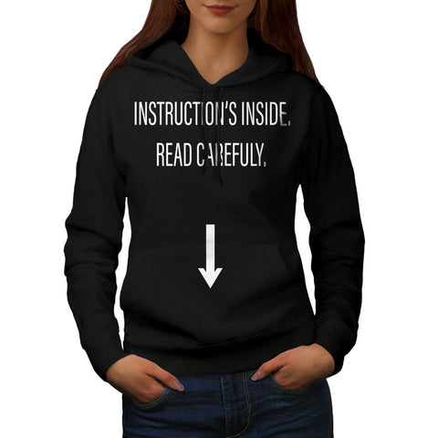 Instructions Inside Womens Hoodie
