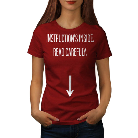 Instructions Inside Womens T-Shirt