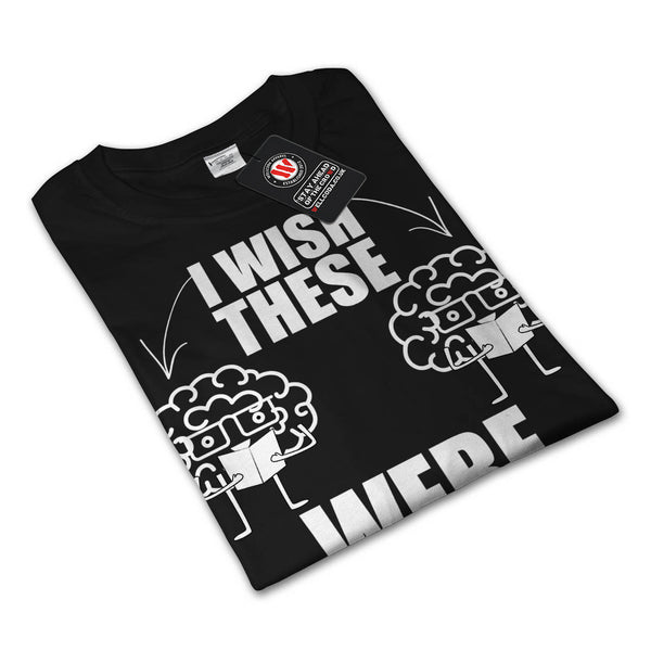 Wish These Were Brain Womens Long Sleeve T-Shirt