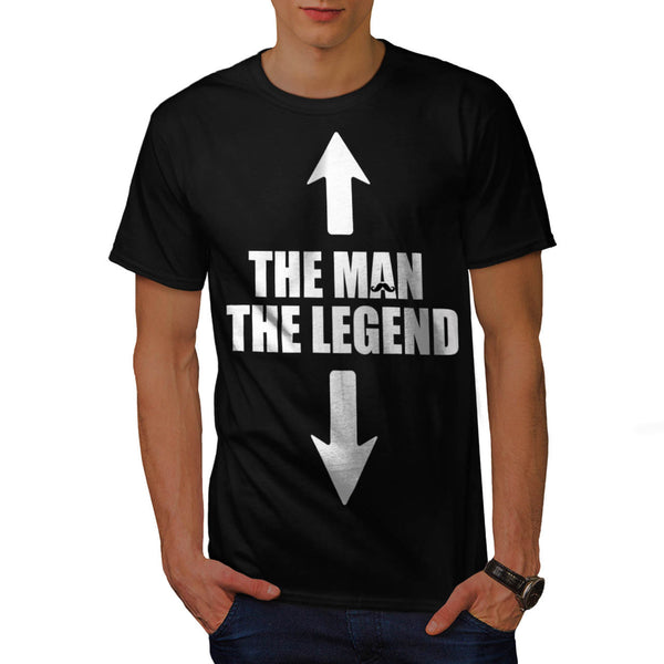 Legend and The Man Mens T-Shirt