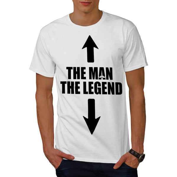 Legend and The Man Mens T-Shirt