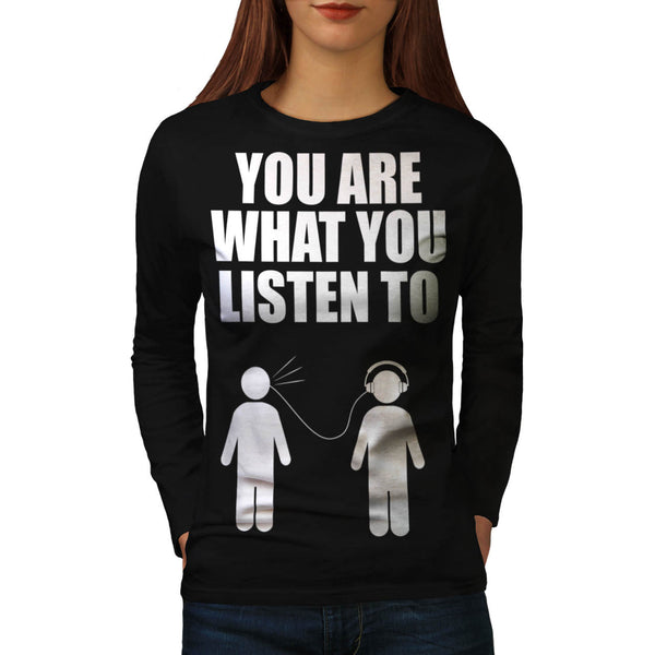 Music Makes Your Life Womens Long Sleeve T-Shirt