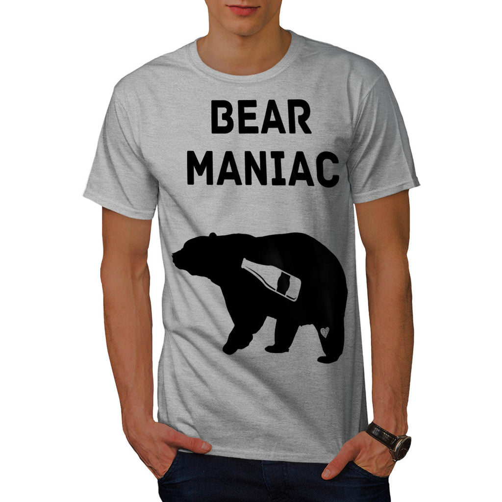 Bear Maniac Alcohol Mens T-Shirt