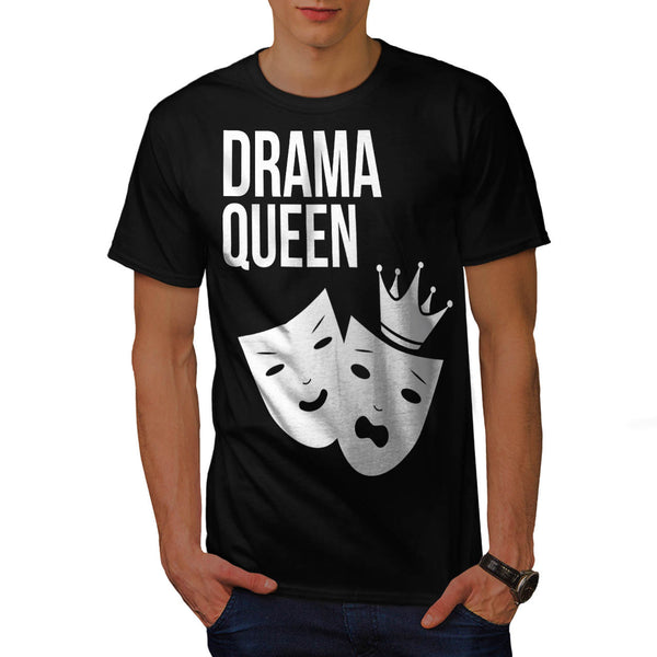 Drama Queen Theater Mens T-Shirt