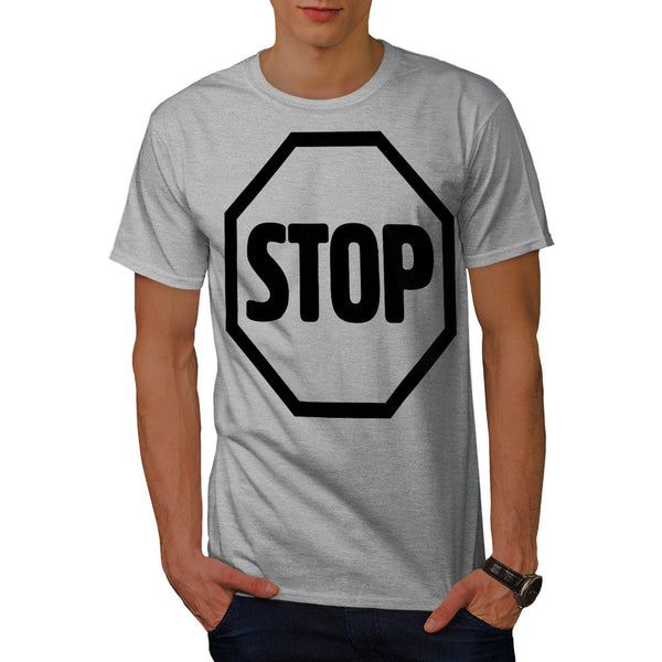 Stop Warning Road Mens T-Shirt