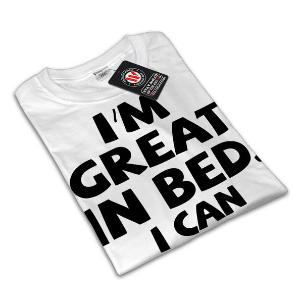 Great In Bed Sleep Womens T-Shirt
