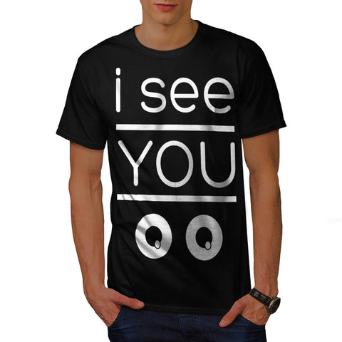 I Can See You Comic Mens T-Shirt