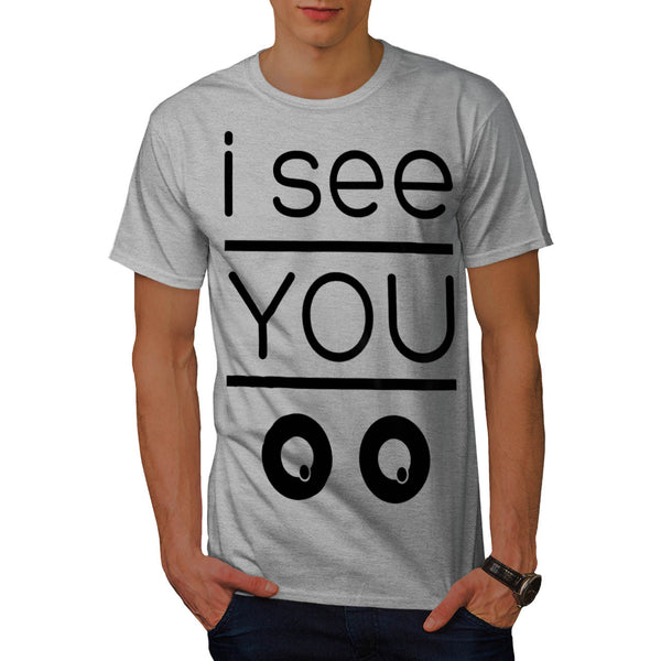 I Can See You Comic Mens T-Shirt