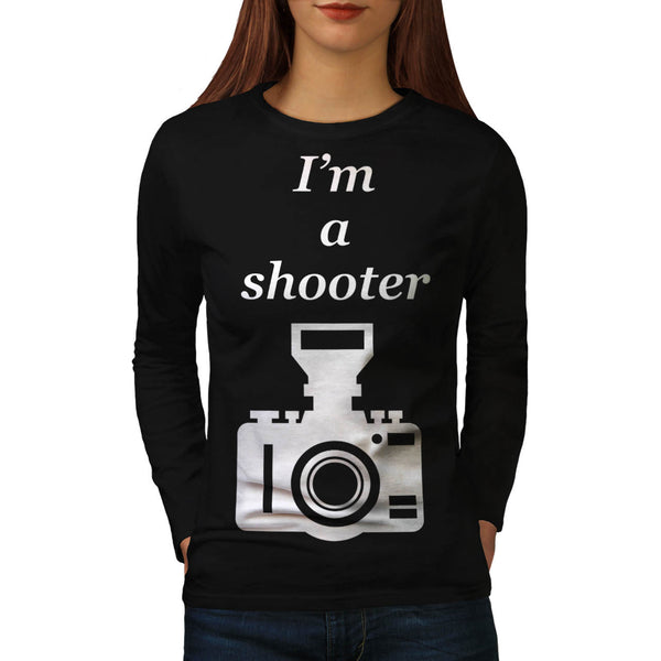 I'm A Shooter Camera Womens Long Sleeve T-Shirt