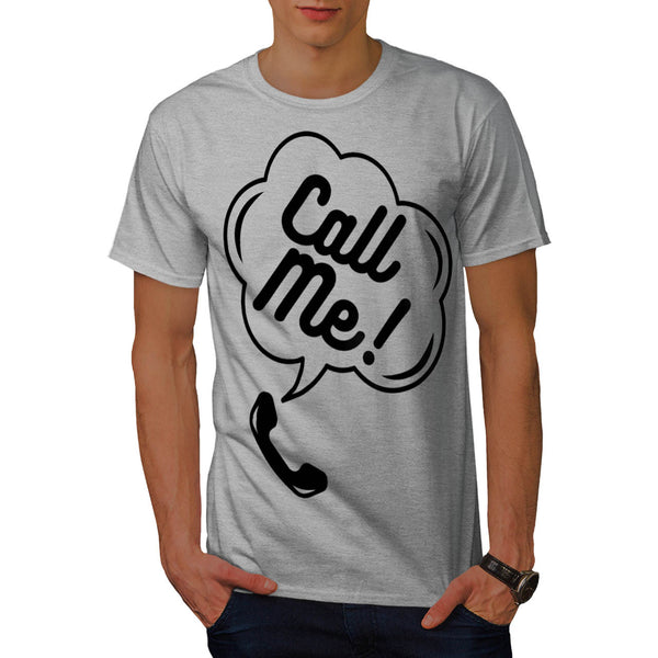 Call Me Telephone Fun Mens T-Shirt