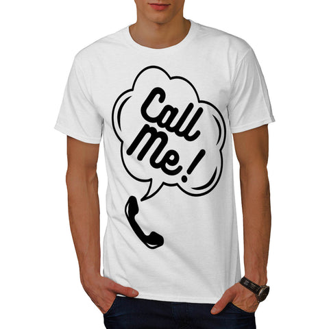 Call Me Telephone Fun Mens T-Shirt