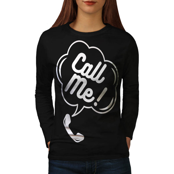 Call Me Telephone Fun Womens Long Sleeve T-Shirt