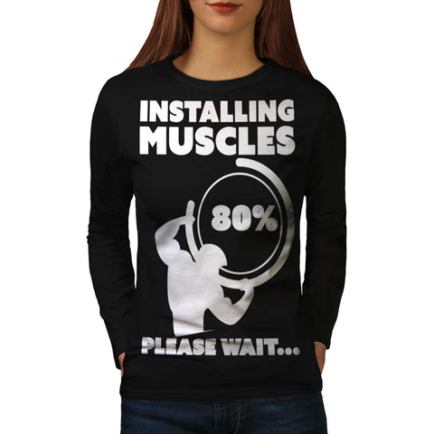 Installing Muscle Gym Womens Long Sleeve T-Shirt