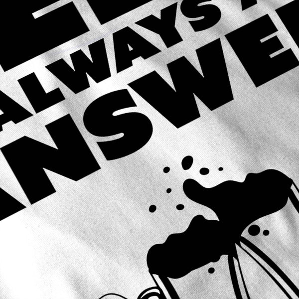 Beer Is Always Answer Womens T-Shirt