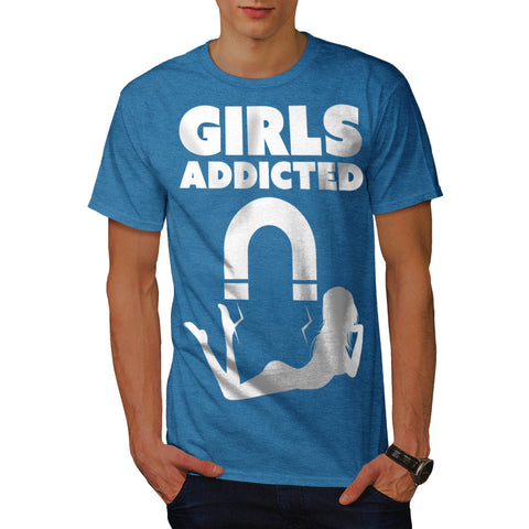 Girls Addicted Chick Mens T-Shirt