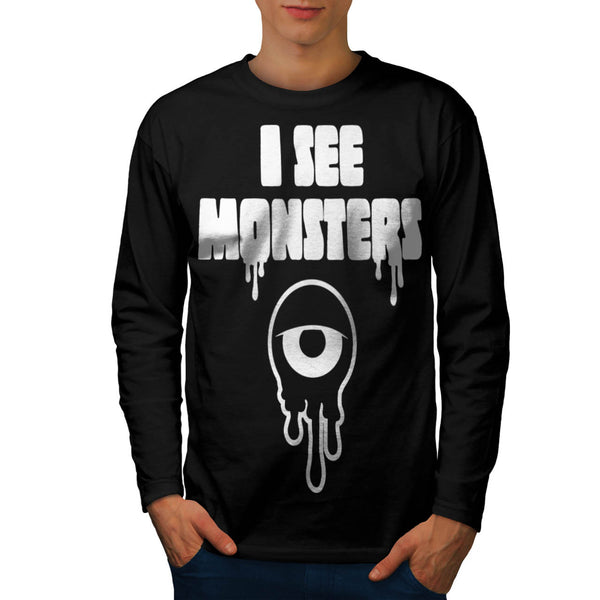 I See Ugly Monsters Mens Long Sleeve T-Shirt