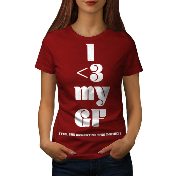 I Heart My Girlfriend Womens T-Shirt