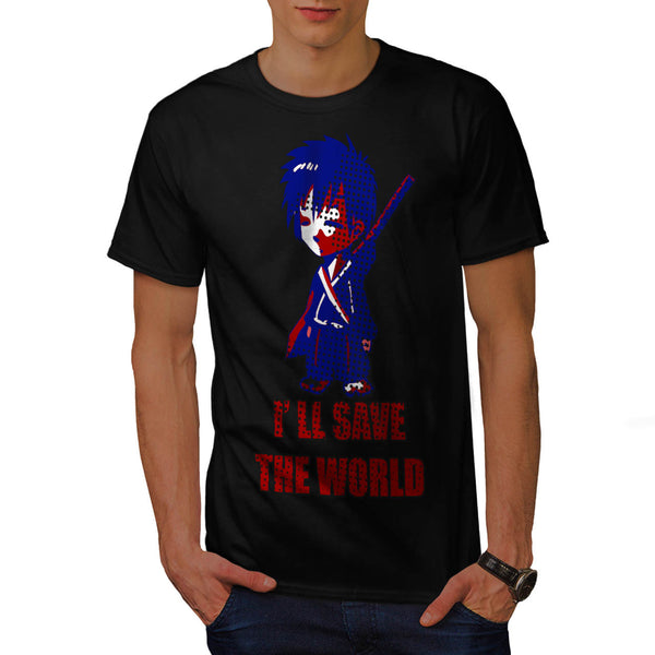 I'll Save The World Mens T-Shirt