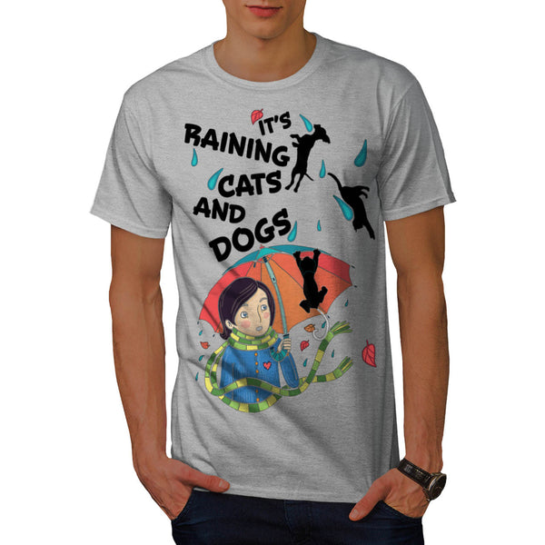 Raining Cats And Dogs Mens T-Shirt