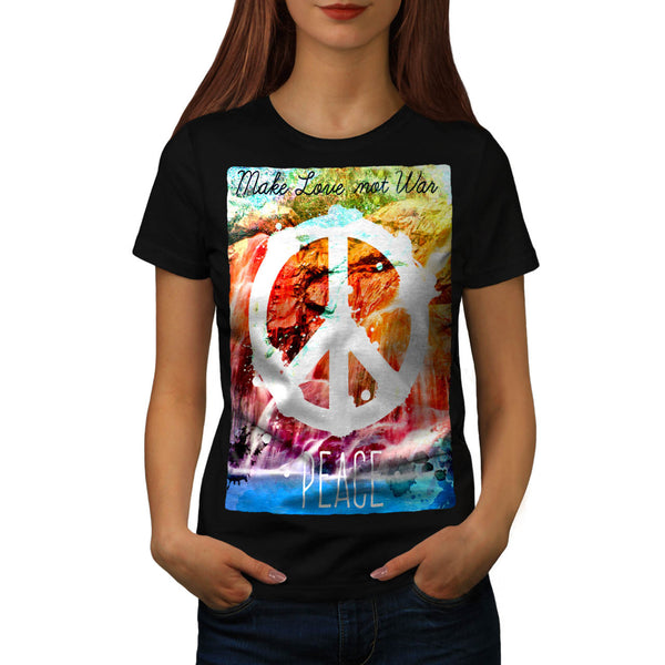 Make Love Not War Womens T-Shirt