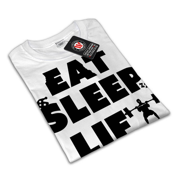 Eat Sleep Lift Repeat Mens T-Shirt