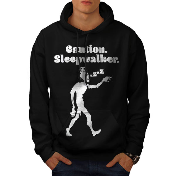 Caution Sleep Walker Mens Hoodie