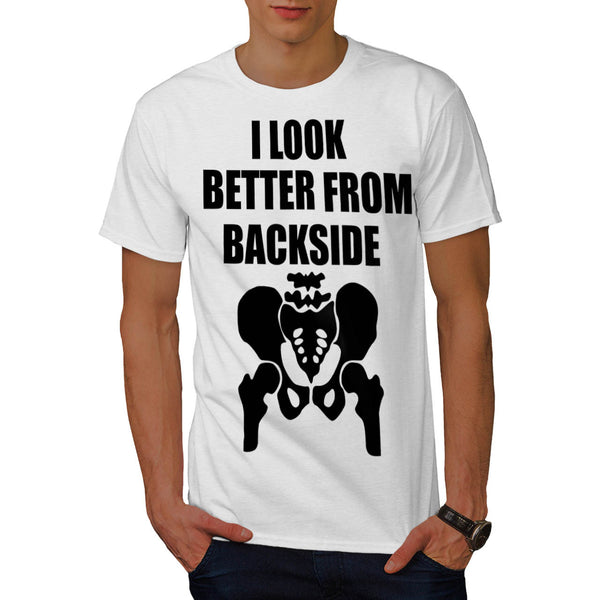 Look Better Backside Mens T-Shirt