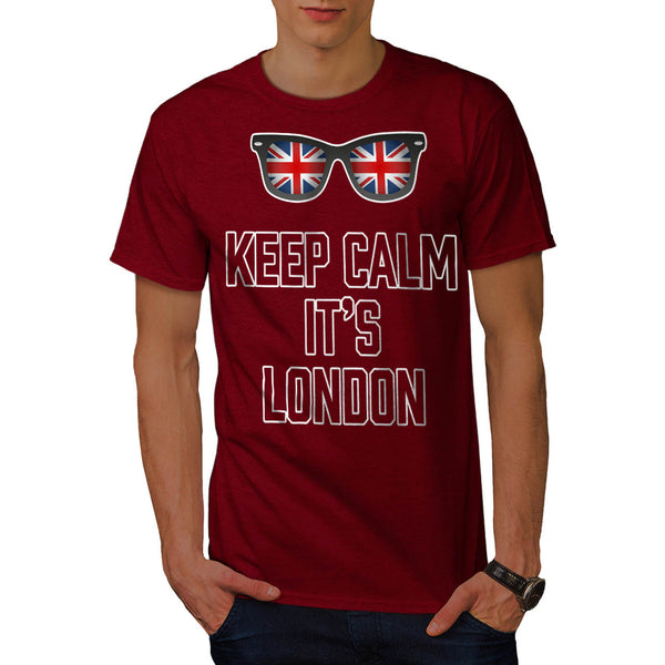 Keep Calm Its London Mens T-Shirt