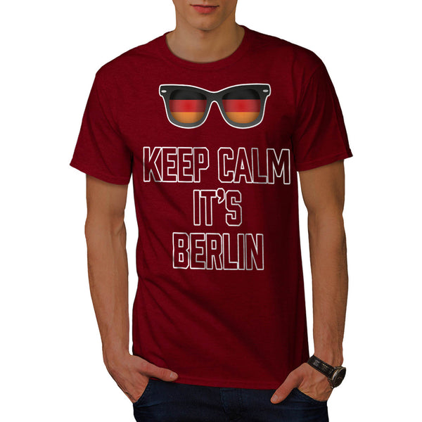 Keep Calm Its Berlin Mens T-Shirt