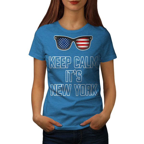 Keep Calm New York Womens T-Shirt