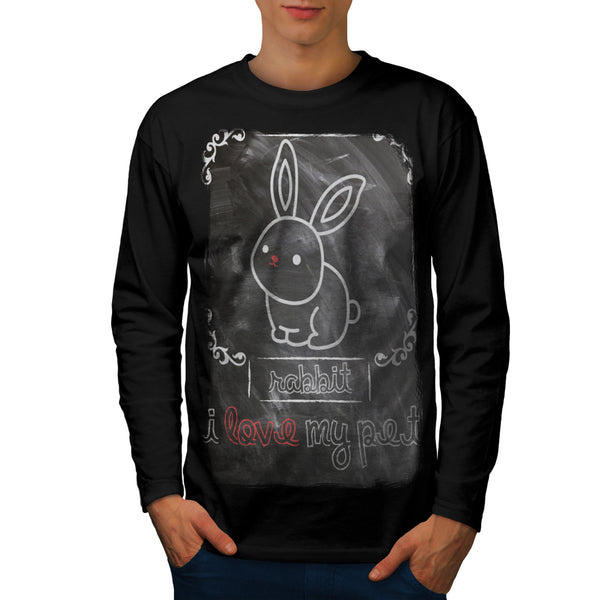 I Love My Pet Rabbit Mens Long Sleeve T-Shirt