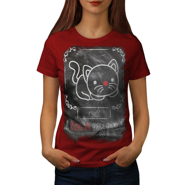 I Love My Pet Cat Womens T-Shirt