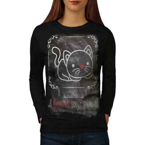 I Love My Pet Cat Womens Long Sleeve T-Shirt