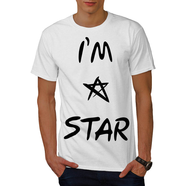 I Am A Star Humour Mens T-Shirt