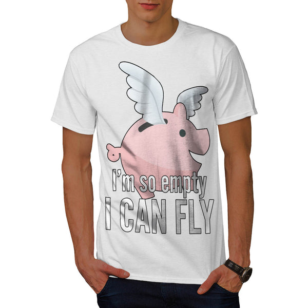 I'm So Empty Can Fly Mens T-Shirt