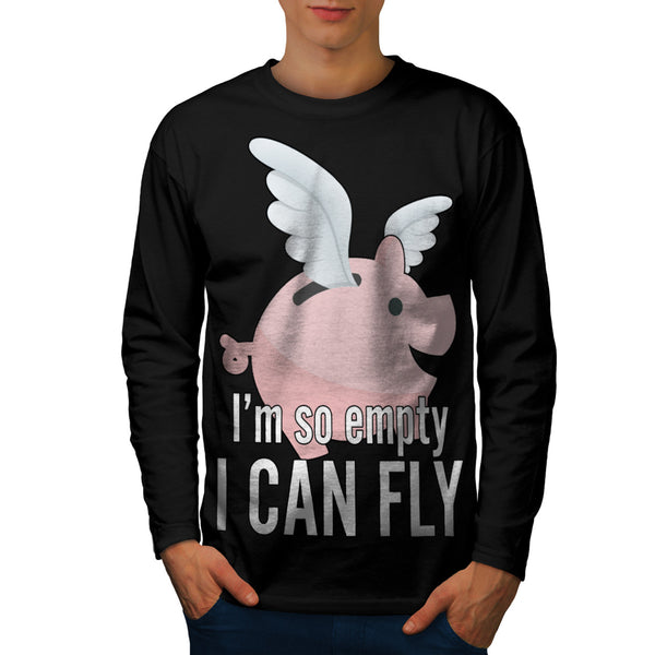 I'm So Empty Can Fly Mens Long Sleeve T-Shirt