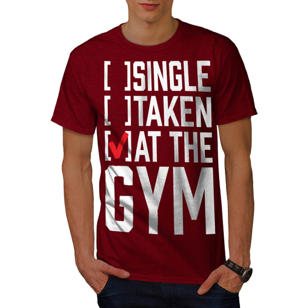 Single Taken At Gym Mens T-Shirt