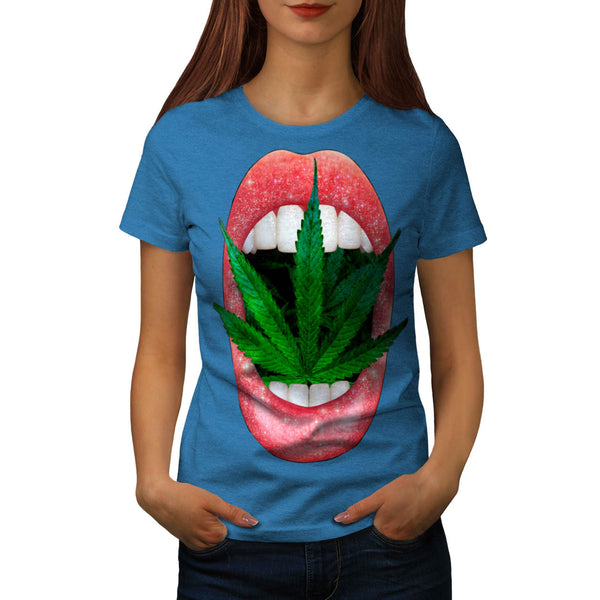 Cannabis In Mouth Womens T-Shirt