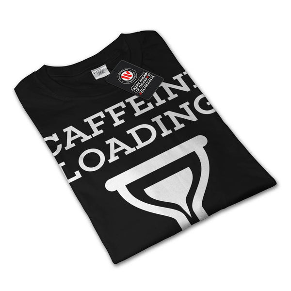 Caffeine Loading Wait Womens Long Sleeve T-Shirt