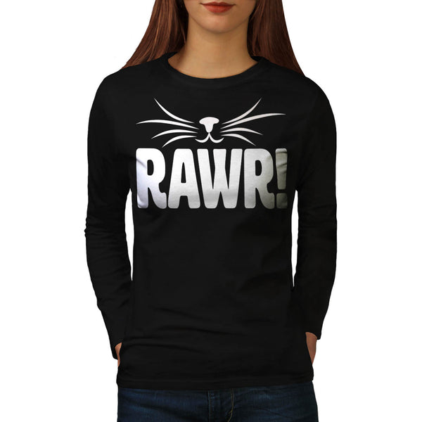 Rawr Kitten Nose Fun Womens Long Sleeve T-Shirt